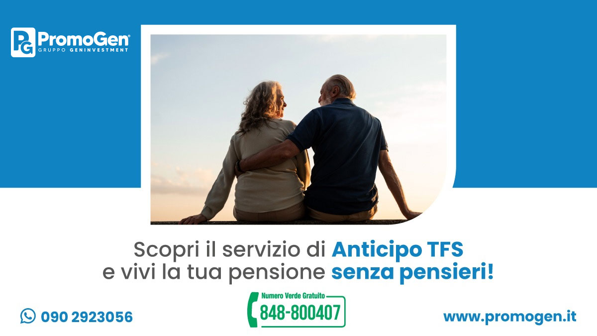 Anticipo TFS per dipendenti pubblici: come funziona e perché scegliere Promogen