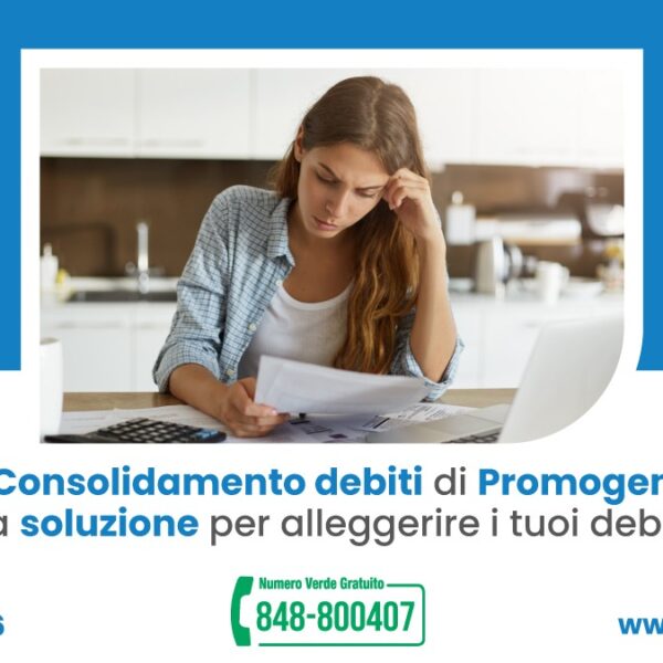 Consolidamento Debiti Promogen: Unica Rata e Maggior Respiro