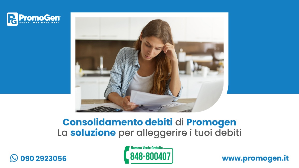 Consolidamento Debiti Promogen: Unica Rata e Maggior Respiro