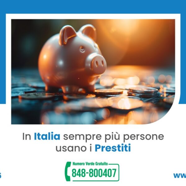 In Italia sempre più persone usano i prestiti: ecco perché